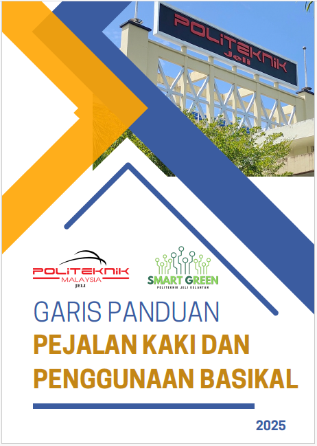 Garis Panduan Pejalan Kaki dan Penggunaan Basikal